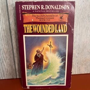 The Wounded Land Stephen R Donaldson Thomas Covenant Book‎ 1 Del Rey PB 1983